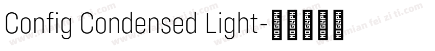 Config Condensed Light字体转换